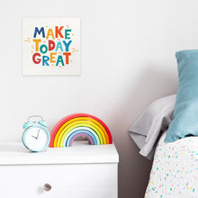 Canvas Frame - Make Today Great